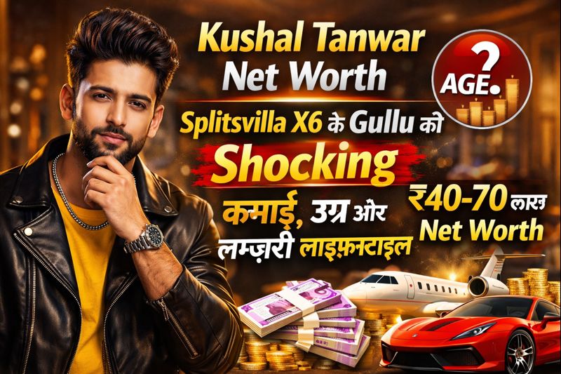 Kushal Tanwar Net Worth 