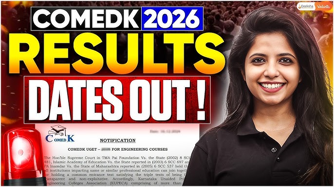 Amazing COMEDK Results 2026: Scorecard, Rank List, Counselling, Cut-Off & College Prediction Guide